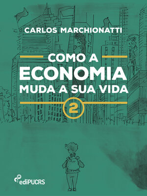 cover image of Como a economia muda a sua vida 2